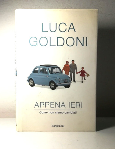 Appena ieri come non siamo - appena,