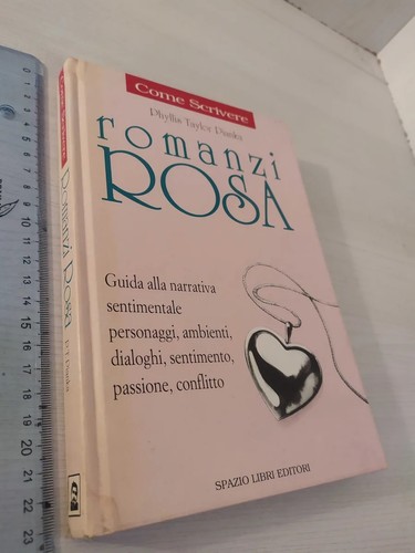Come scrivere romanzi rosa - ,